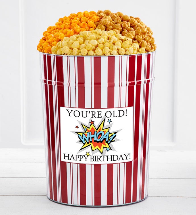 Tins With Pop® 4 Gallon Whoa You're Old! Happy Birthday!